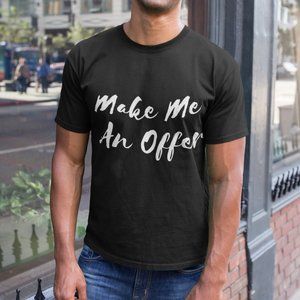 Posh T-shirt Make Me An Offer Unisex Gildan